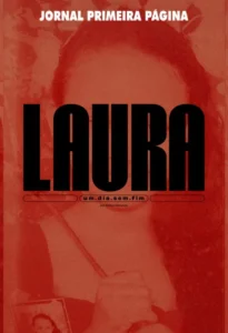 Laura um ​​dia sEm FIm - Foto: Reprodução Site
